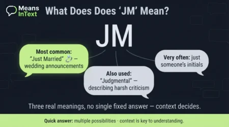 What Does Jm Mean in Text